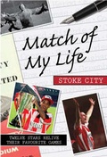 Cover: Match of My Life - Stoke - Know the Score Books