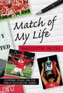 Cover: Match of My Life - Manchester United - Know the Score Books