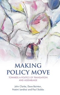 Enlarge image Cover: Making Policy Move - Policy Press