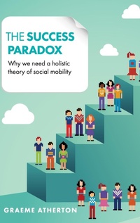 Enlarge image Cover: The Success Paradox - Policy Press