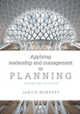 Cover: Applying Leadership and Management in Planning - Policy Press