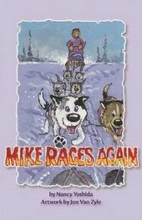 Enlarge image Cover: Mike Races Again - Reach for the Sky Publishing