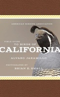 Cover: American Birding Association Field Guide to Birds of California - Scott & Nix, Inc
