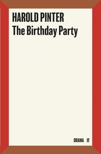 Enlarge image Cover: The Birthday Party - Faber & Faber