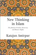 Cover: New Thinking in Islam - The Jihad for Democracy, Freedom and Womens Rights - GINGKO