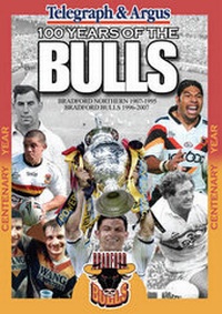Abbildung von: 100 Years of the Bradford Bulls - DB Publishing