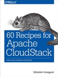 Cover: 60 Recipes for Apache CloudStack - O'Reilly