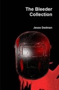 Cover: The Bleeder Collection - Lulu.com