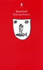 Cover: Making History - Faber & Faber