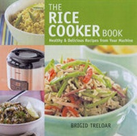 Enlarge image Cover: The Rice Cooker Book - Apple Press