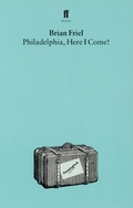 Cover: Philadelphia, Here I Come - Faber & Faber