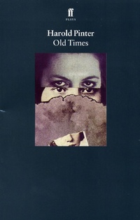 Enlarge image Cover: Old Times - Faber & Faber
