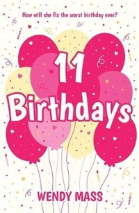 Enlarge image Cover: 11 Birthdays - Scholastic