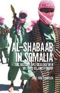 Enlarge image Cover: Al-Shabaab in Somalia - C Hurst & Co Publishers Ltd