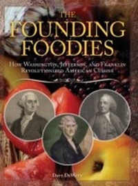 Abbildung von: The Founding Foodies - Sourcebooks