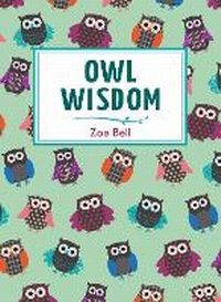 Enlarge image Cover: Owl Wisdom - Summersdale Publishers