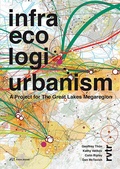 Cover: Infra Eco Logi Urbanism - Park Books