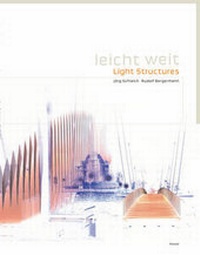 Enlarge image Cover: Light Structures - Leicht /Weit - Prestel