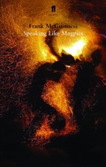 Cover: Speaking Like Magpies - Faber & Faber