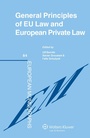 Cover: General Principles of EU Law and European Private Law - Kluwer Law International