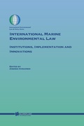 Abbildung von: International Marine Environmental Law - Kluwer Law International