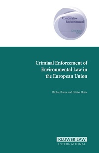 Abbildung von: Criminal Enforcement of Environmental Law in the European Union - Kluwer Law International