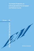 Cover: The Interim Protection of Individuals before the European and National Courts - Kluwer Law International