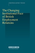 Cover: The Changing Institutional Face of British Employment Relations - Kluwer Law International