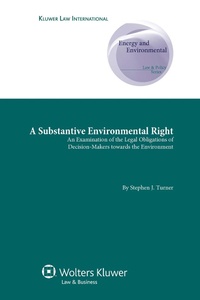 Abbildung von: A Substantive Environmental Right - Kluwer Law International