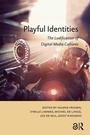 Cover: Playful Identities - Amsterdam University Press