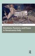 Cover: Emotions, Passions, and Power in Renaissance Italy - Pallas Publications