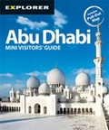 Cover: Abu Dhabi Mini Visitors' Guide - Explorer Publishing