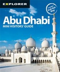Abbildung von: Abu Dhabi Mini Visitors' Guide - Explorer Publishing