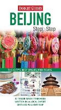 Abbildung von: Insight Guides Step By Step Beijing - Insight Guides