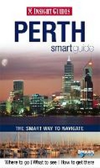 Abbildung von: Insight Guides Smart Guide Perth - Insight Guides