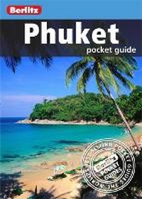 Abbildung von: Berlitz Pocket Guide Phuket - Berlitz Publishing Company
