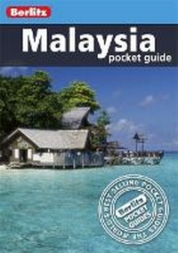 Abbildung von: Berlitz Pocket Guide Malaysia - Berlitz Publishing Company