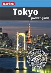 Abbildung von: Berlitz Pocket Guide Tokyo - Berlitz Publishing Company