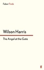 Cover: The Angel at the Gate - Faber & Faber