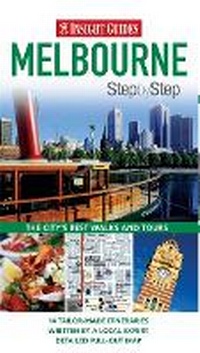 Abbildung von: Insight Guides: Melbourne Step By Step - Insight Guides