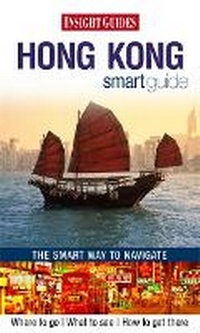 Abbildung von: Insight Guides Smart Guide Hong Kong - Insight Guides
