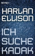 Cover: Ich suche Kadak - Heyne