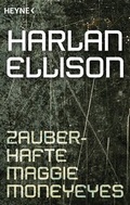 Cover: Zauberhafte Maggie Moneyeyes - Heyne