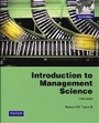 Cover: Introduction to Management Science - Pearson Education (US)