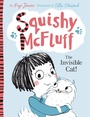 Cover: Squishy McFluff: The Invisible Cat! - Faber & Faber