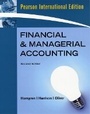 Cover: Financial and Managerial Accounting, Chapters 1-23, Complete Book - Pearson