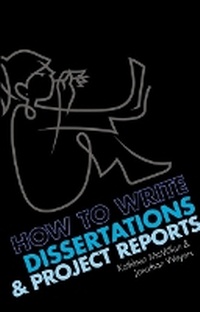 Enlarge image Cover: How to write Dissertations and Project Reports - Prentice Hall