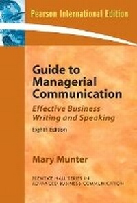 Enlarge image Cover: Guide to Managerial Communication (Guide to Business Communication Series) - Pearson