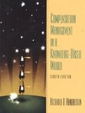Cover: Compensation Management in a Knowledge-Based World - Pearson