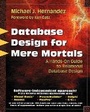 Cover: Database Design for Mere Mortals (R) - Addison Wesley
